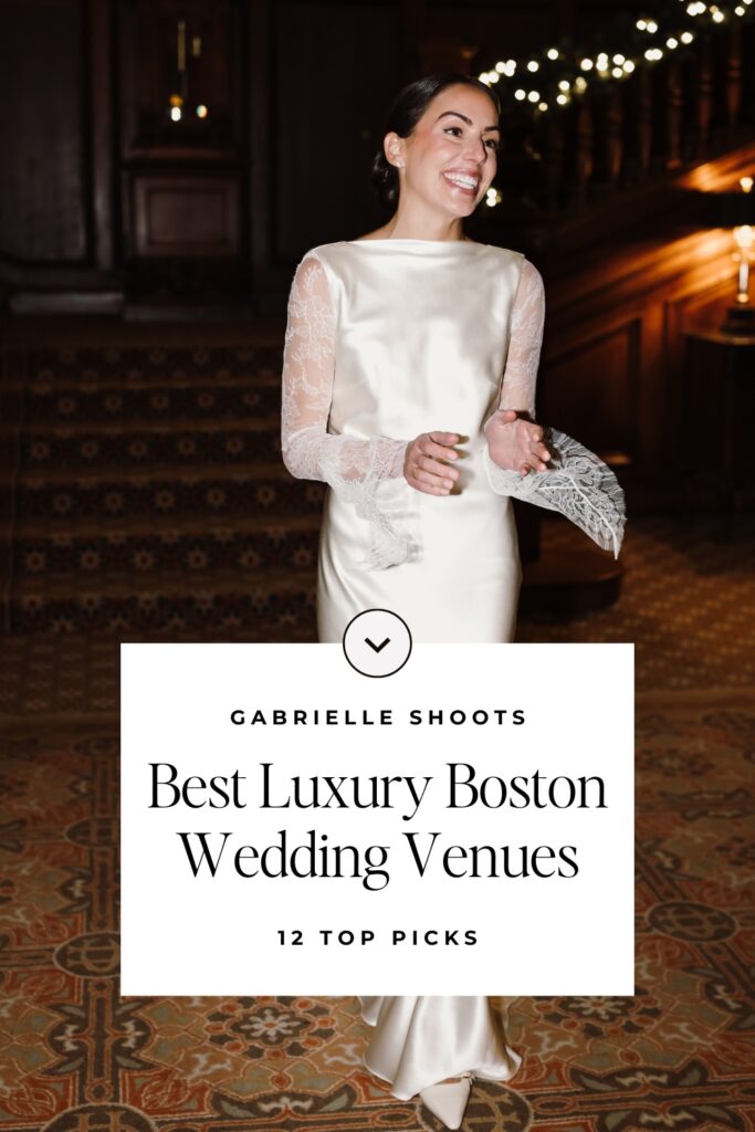 Best Luxury Boston Wedding Venues Pinterest Pin